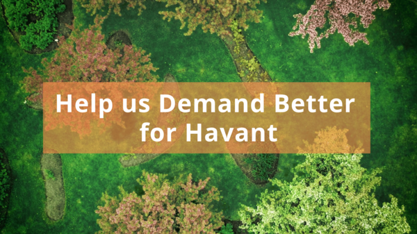 Havant demands better